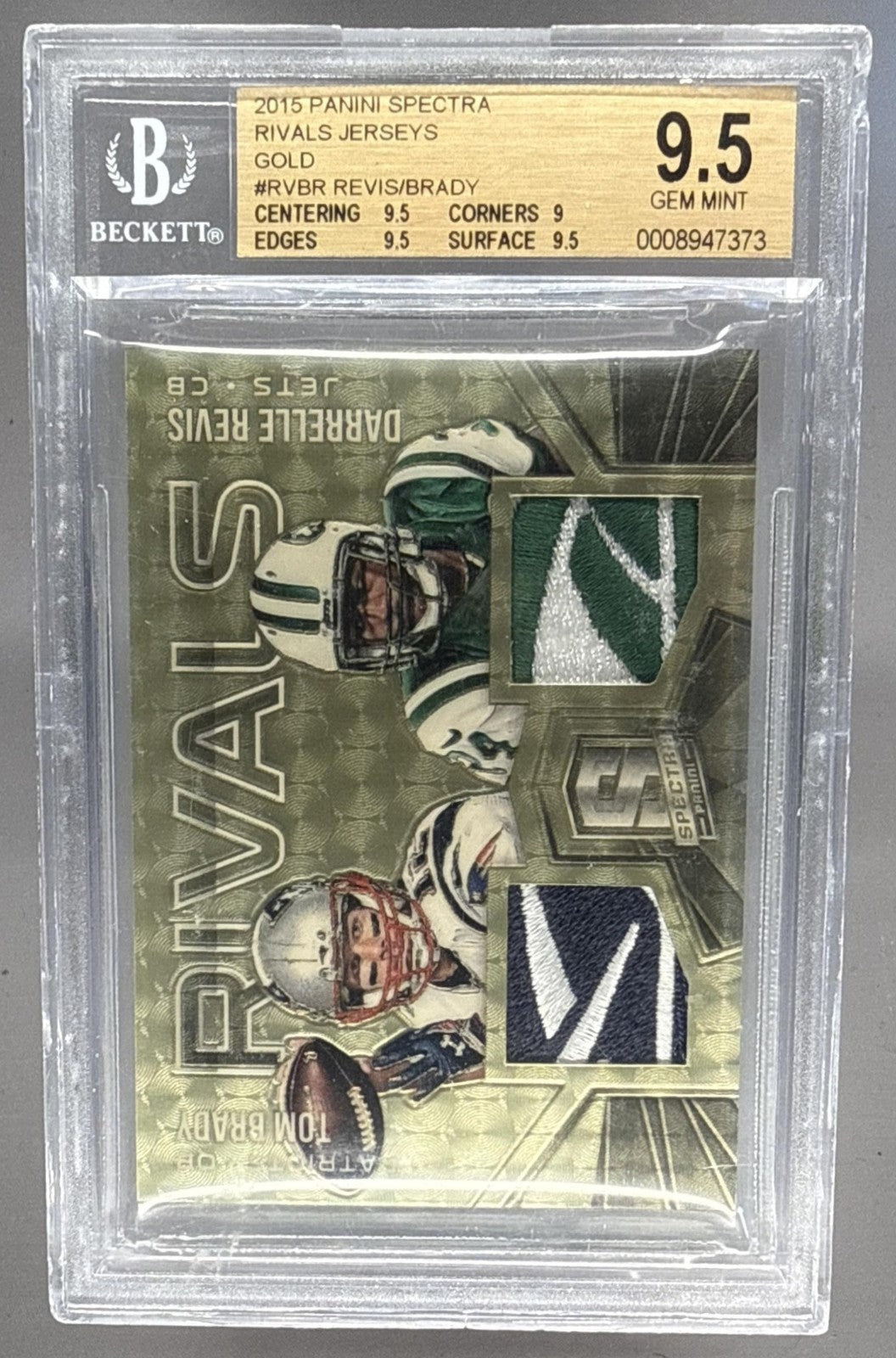 2015 PANINI SPECTRA DARRELLE REVIS TOM BRADY #RV-BR GOLD 1/1 PATCH BGS 9.5
