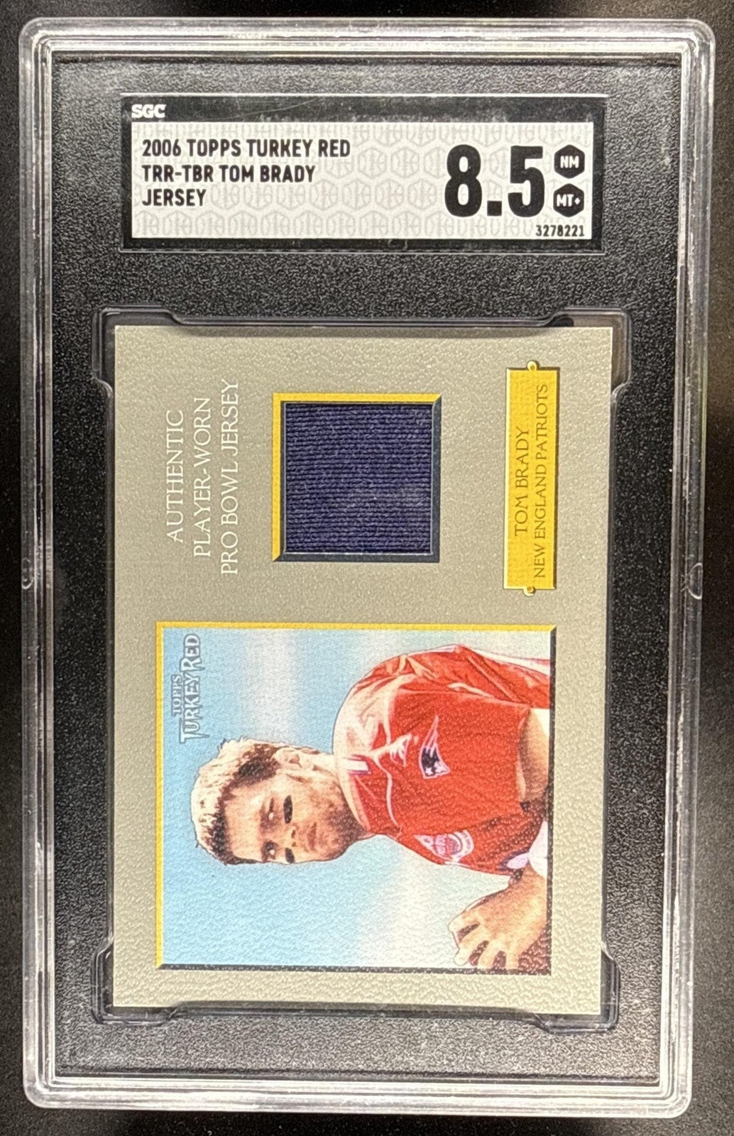 2006 TOPPS TURKEY RED TOM BRADY #TRR-TBR RELICS GRAY PATRIOTS SGC 8.5