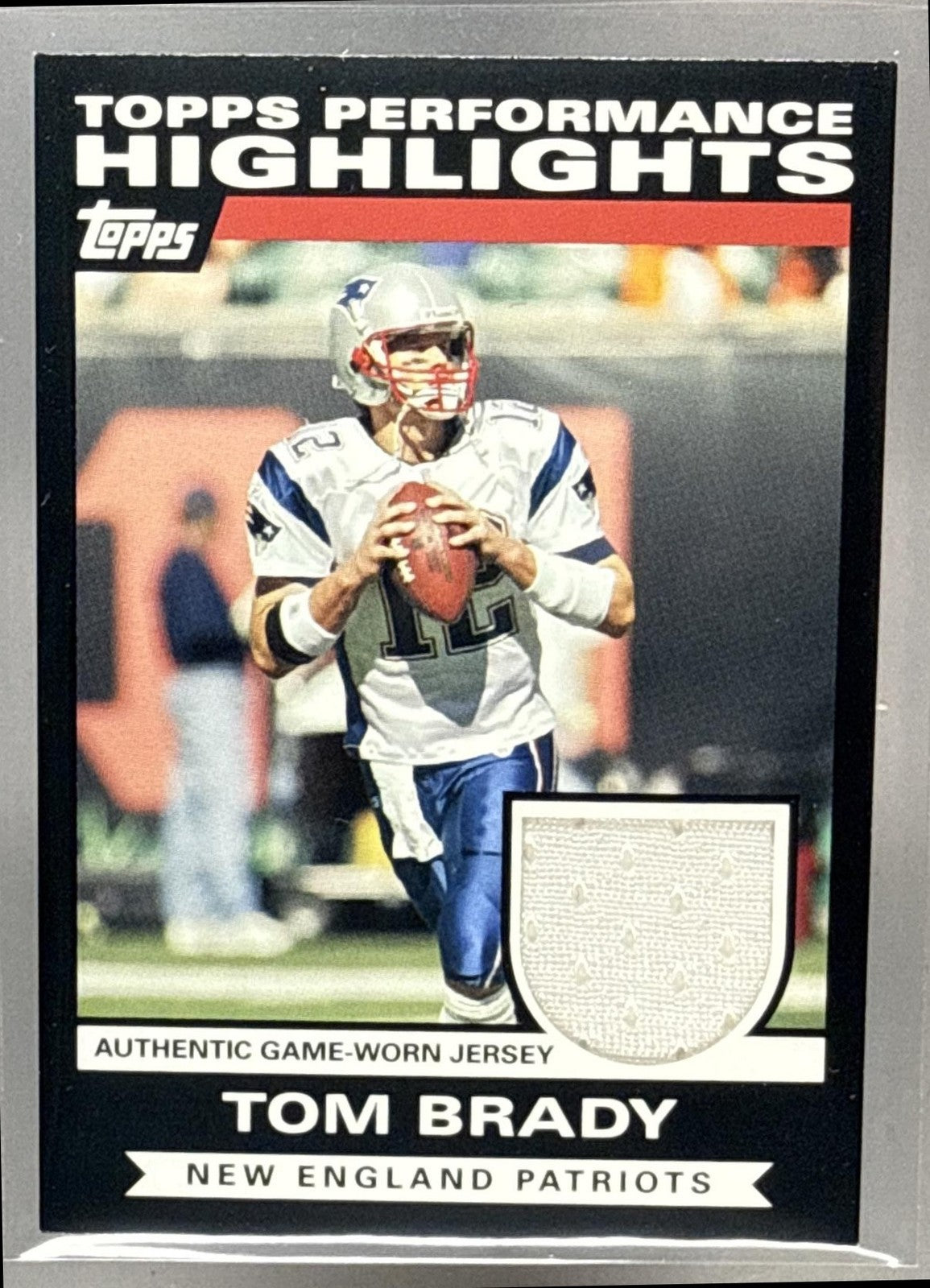 2007 TOPPS PERFORMANCE TOM BRADY #THR-TB HIGHLIGHTS RELICS PATRIOTS