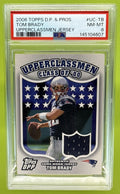 2006 TOPPS DRAFT PICKS & PROSPECTS TOM BRADY #UC-TB UPPERCLASSMEN JERSEY PSA 8
